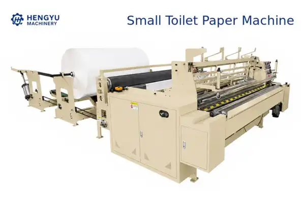 Essential Product Knowledge for a Small Toilet Paper Machine